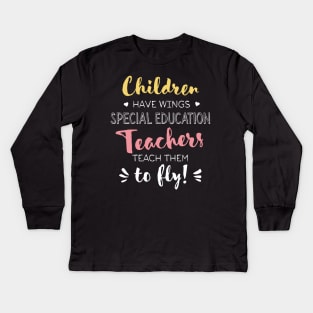 Special Education Teacher Gifts - Beautiful Wings Quote Kids Long Sleeve T-Shirt